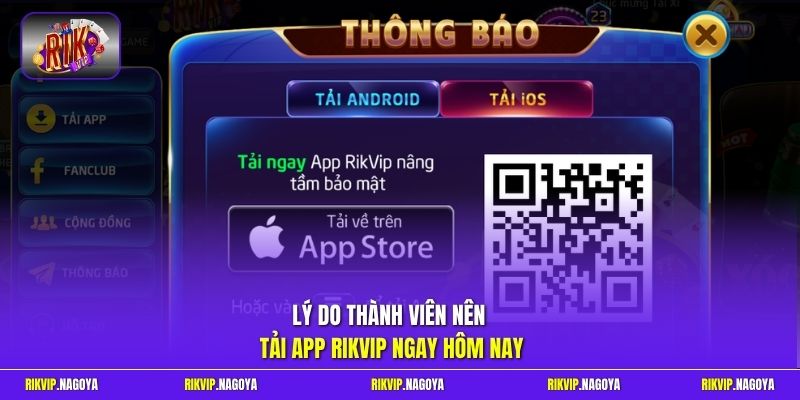 Lý do thành viên nên tải app Rikvip ngay hôm nay